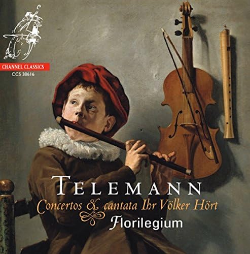 Telemann: Concertos & cantata Ihr Völker Hört
