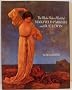 The Make Believe World of Maxfield Parrish and Sue Lewin