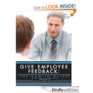 Give Employee Feedback The How To Guide