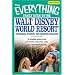 The Everything Famil Guide to Walt Disney World Resort, Universal Studios, and Greater Orlando: A Complete Guide to the Best Hotels, Restaurants, Park (Everything (History & Travel))