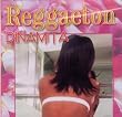 Reggaeton Dinamita