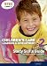 BTEC Level 2 First Children's Care, Learning and Development Student Book (Level 2 BTEC First Children Care, Learning and Development)