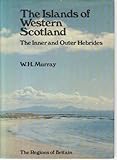 The islands of western Scotland : the Inner and Outer Hebrides