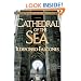 Cathedral of the Sea: A Novel