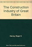 The construction industry of Great Britain