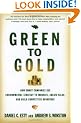 Green to Gold: How Smart Companies Use Environmental Strategy to Innovate, Create Value, and Build a Competitive Advantage