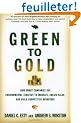 Green to Gold: How Smart Companies Use Environmental Strategy to Innovate, Create Value, and Build a Competitive Advantage