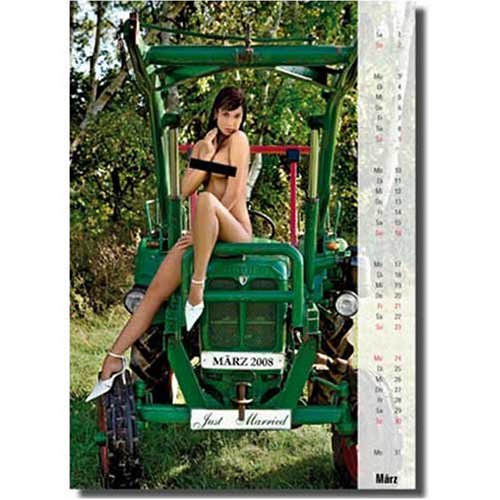 Schlepperkalender 2008 - der heisse Erotik Kalender nicht nur für den Traktor- und Schlepper- Freund