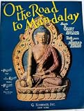 ON THE ROAD TO MANDALAY
