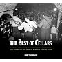 The Best of Cellars: The Story of the World-famous Cavern Club