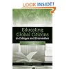 Educating Global Citizens in Colleges and Universities: Challenges and Opportunities