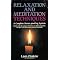 Great Relaxation And Meditation Techniques Books
