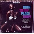 Back To My Place Baby - 70'S & 80'S Seductive Soul
