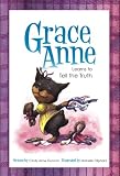 Grace Anne Learns to Tell the Truth