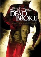 Dead Broke