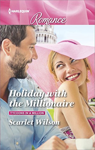 Holiday with the Millionaire (Tycoons in a Million)