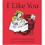 I Like You