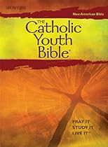 The Catholic Youth Bible, Third Edition: New American Bible Translation