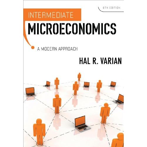 Intermediate Microeconomics: A Modern Approach (Eighth Edition)
