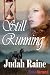 Still Running (BookStrand Publishing)