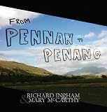 From Pennan to Penang