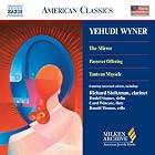 Wyner - The Mirror Passover Offering Tants un Maysele (Milken Archive of American Jewish... by Yehudi Wyner, Meyer, Kirchner, Lali, and Daniel Stepner