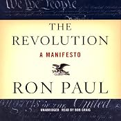 The Revolution: A Manifesto | [Ron Paul]