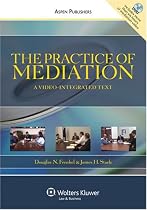 The Practice of Mediation: A Video-integrated Text