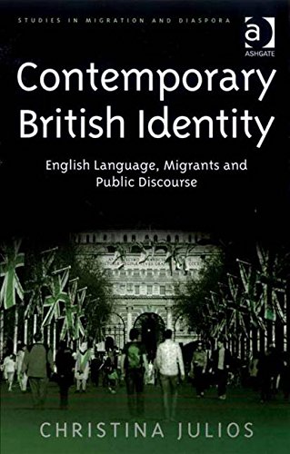 Contemporary British Identity (Studies in Migration and Diaspora)