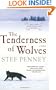 The Tenderness of Wolves: A Novel