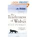The Tenderness of Wolves: A Novel