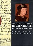 The life and times of Richard III
