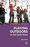 Playing outdoors in the early years