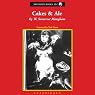 Cakes and Ale: or The Skeleton in the Cupboard