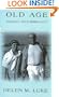 Old Age: Journey into Simplicity