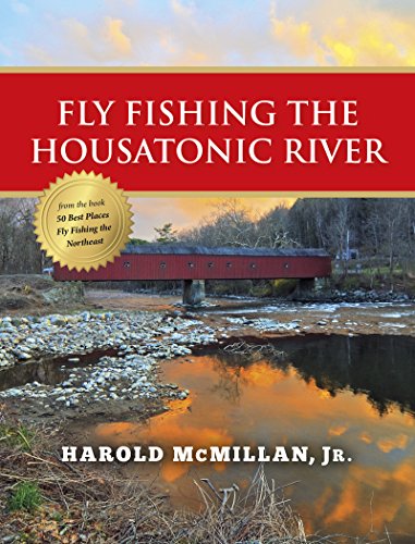 Fly Fishing the Housatonic River