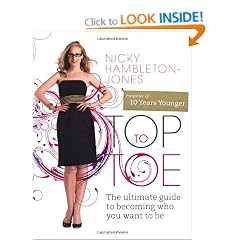 Top to Toe: The Ultimate Guide to Becoming Who You Want to be