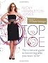Top to Toe: The Ultimate Guide to Becoming Who You Want to be