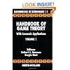 Handbook of Game Theory with Economic Applications, Volume 1 (Handbooks in Economics)
