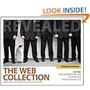 The Web Collection Revealed Premium Edition: Adobe Dreamweaver CS5, Flash CS5 and Photoshop CS5 (Adobe Creative Suite)