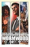 Chronicles of Wormwood. Volume 2, The last battle