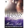 Heaven Bound (Heaven Sent)