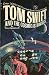 Search : Tom Swift and the Cosmic Astronauts (Tom Swift Jr. Adventures, 16)