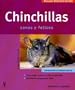 Chinchillas: Sanas y Felices/ Healthy and Happy (Mascotas En Casa / Pets at Home) (Spanish Edition)