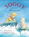 Soggy and the mermaid