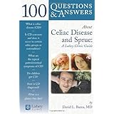 100 questions  answers about celiac disease and sprue a lahey clinic guide