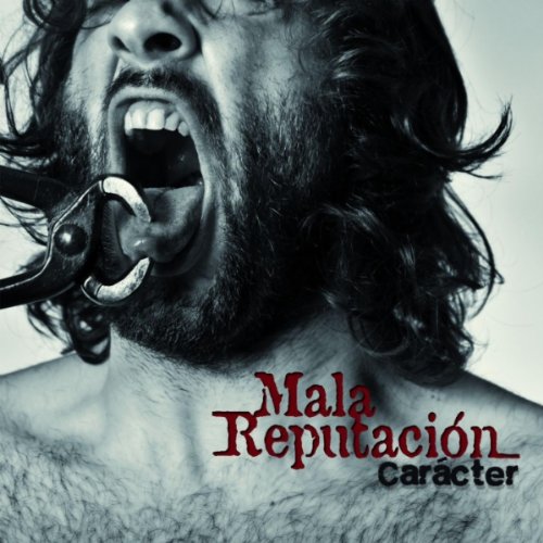 Mala Reputación 