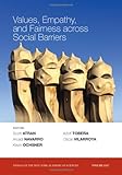 Values, empathy, and fairness across social barriers