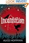Incantation