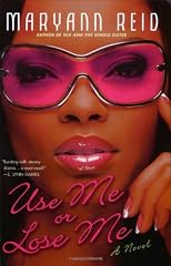 Use Me or Lose Me